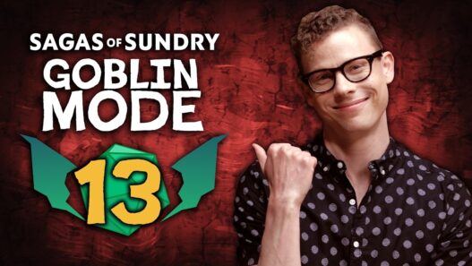 Inner Demons (w/ Ross Bryant) | Sagas of Sundry: Goblin Mode | Episode 13